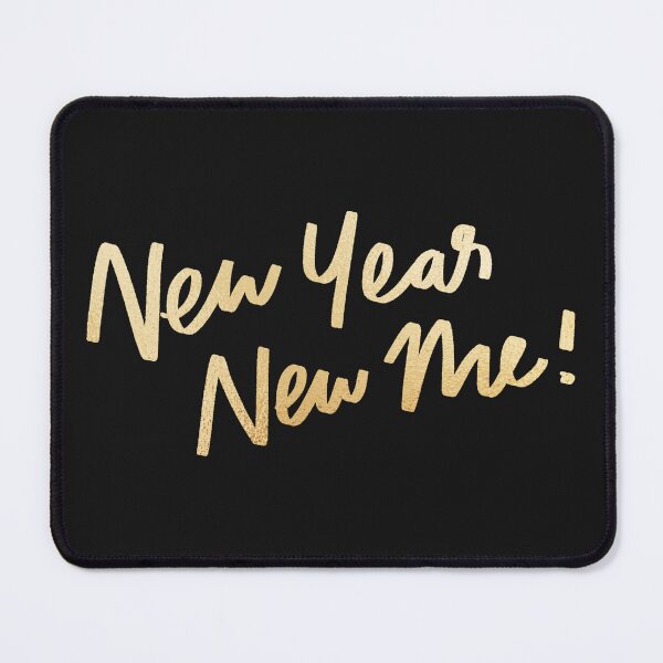 Item preview, NEW YEAR NEW ME! QUOTE designed and sold by CreatorWorld29.
