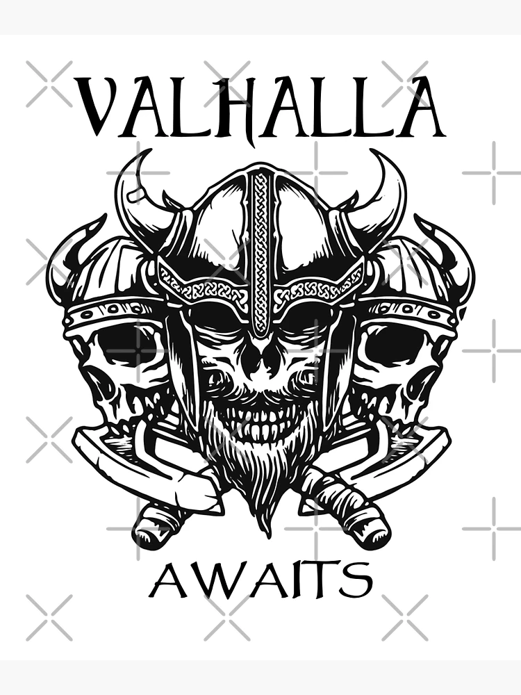 Valhalla Awaits - 3 Vikings Warrior Black and White