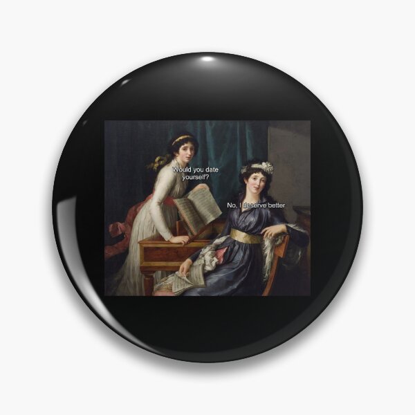Item preview, Would you date yourself - Thanksgiving, Christmas And Birthday Party Gift Ideas for Classic Memes Lovers and Fans designed and sold by Memeing Everything.