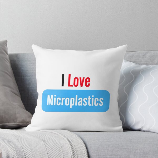 Item preview, I love microplastics designed and sold by FunifyQuotes.