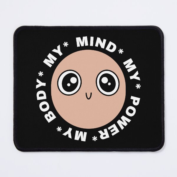Item preview, My Body My Mind My Power designed and sold by AmberSiraj.