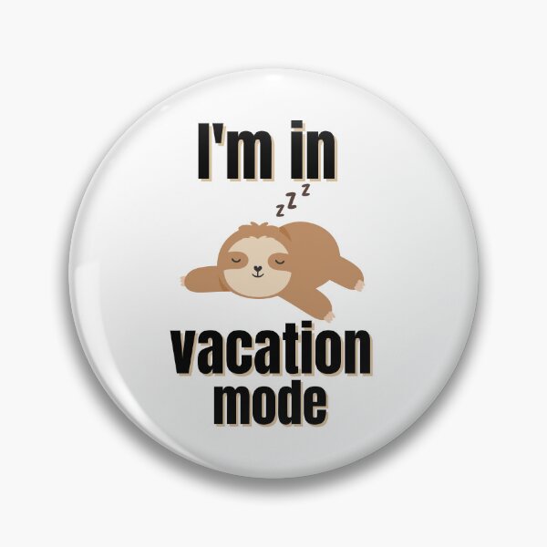 Item preview, I am in vacation mode designed and sold by Tienda-Vane.