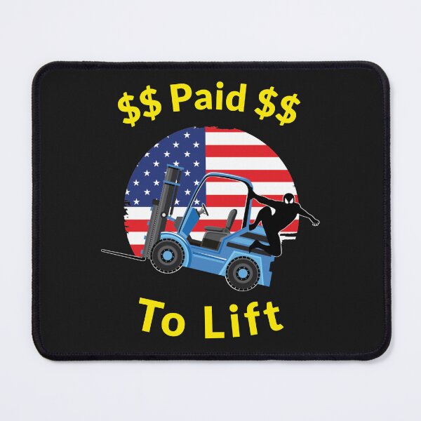 Item preview, Forklift Ninja, Paid to Lift BY designed and sold by TeamsterLife.