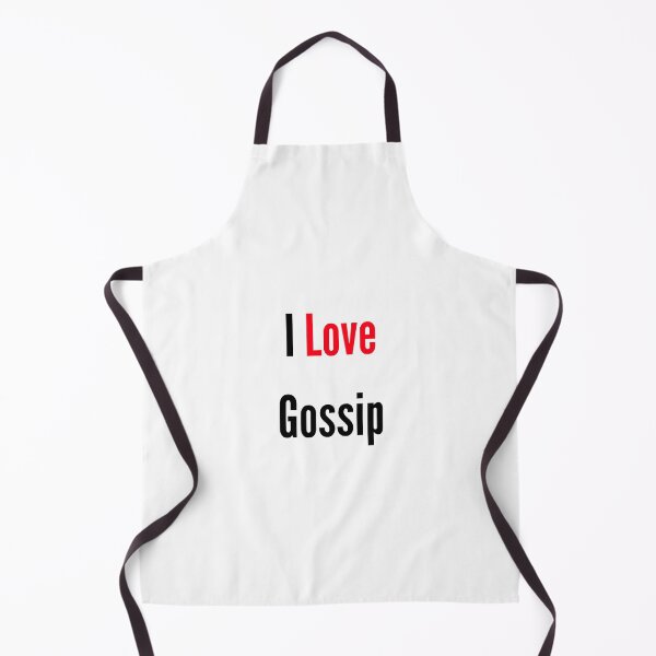 Item preview, I love Gossip designed and sold by FunifyQuotes.