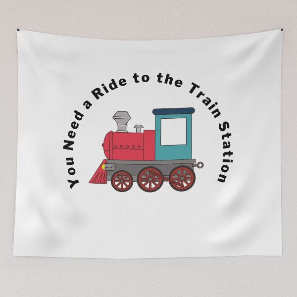 Item preview, You Need A Ride To The Train Station- designed and sold by bartdesigner.