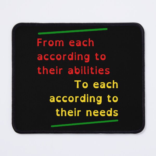 Item preview, From each according to their ability, to each according to their needs Karl Marx Quote designed and sold by Tony Cisse.