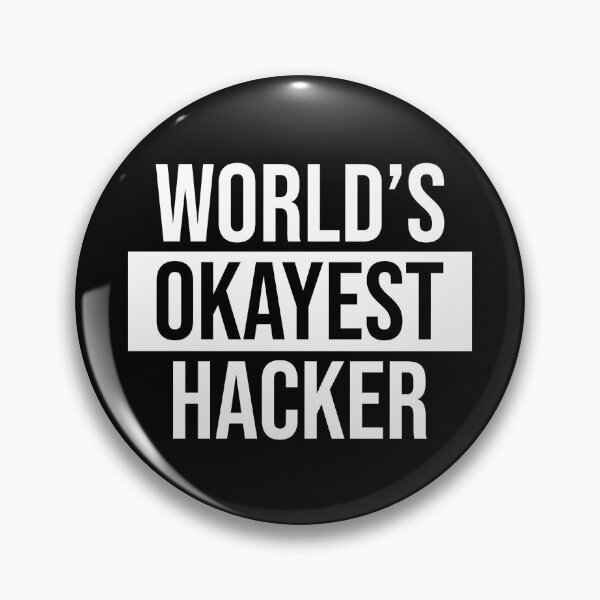 Item preview, World's Okayest Hacker designed and sold by Adel Qasem.