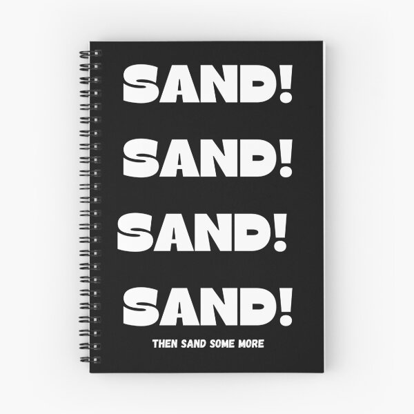 Artikelvorschau, Sand-Sand-Sand-Sand - Holzbearbeitungs-Zimmerei-Spaß-Grafik - Spaß-Holzbearbeitungs-Geschenke entworfen und verkauft von WoodWorkingInc.