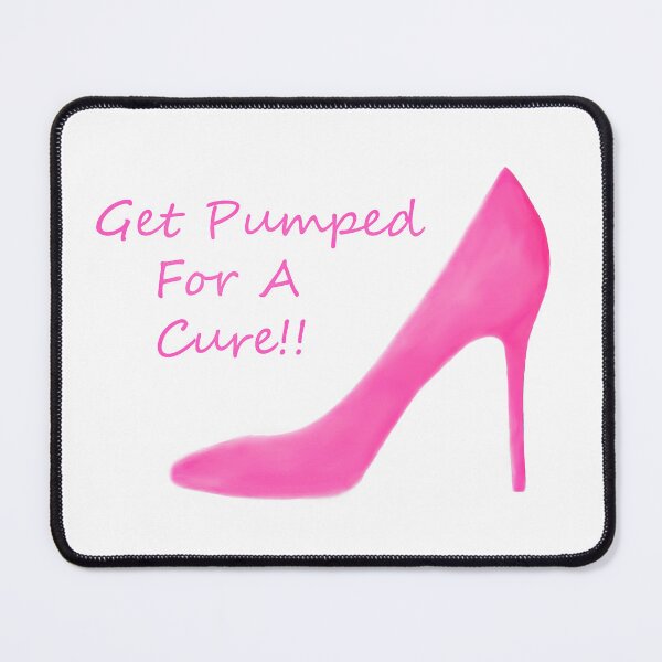 Item preview, Get Pumped for a Cure designed and sold by MonkeyBen.