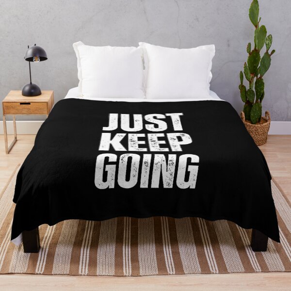 Item preview, just keep going good words amazing designed and sold by Shambusiness.