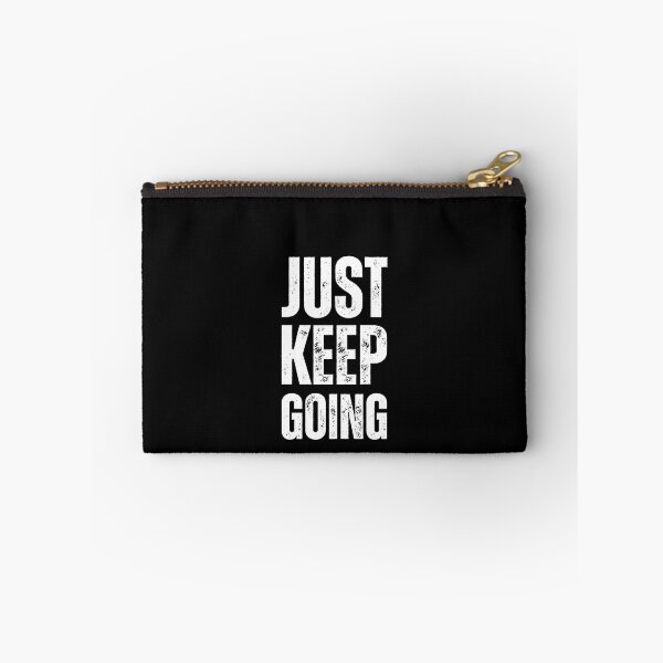 Item preview, just keep going good words amazing designed and sold by Shambusiness.