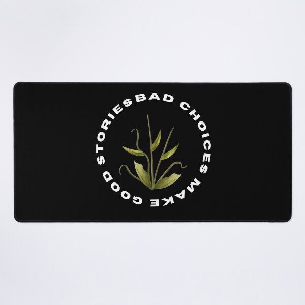 Item preview, Bad Choices Make Good Stories, Bad Choices Make Good Stories Cute- designed and sold by bartdesigner.