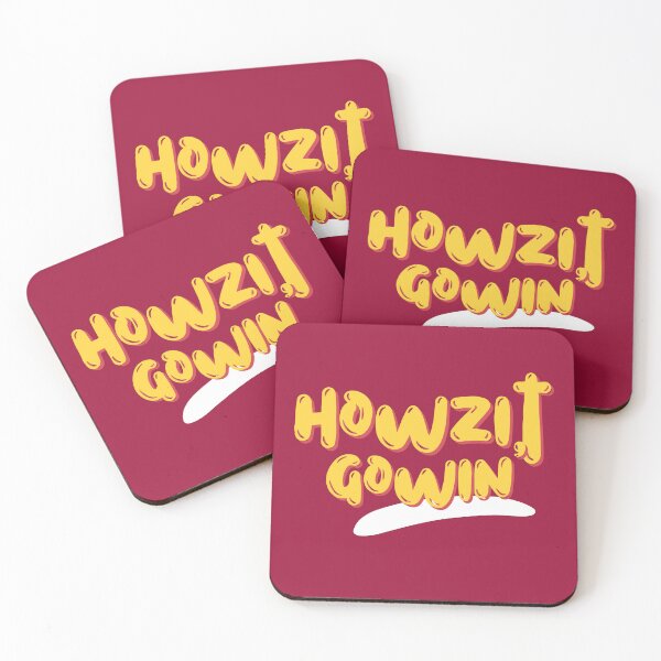 Item preview, Howzit Gowin' - How's It Goin' designed and sold by Thewelllife.