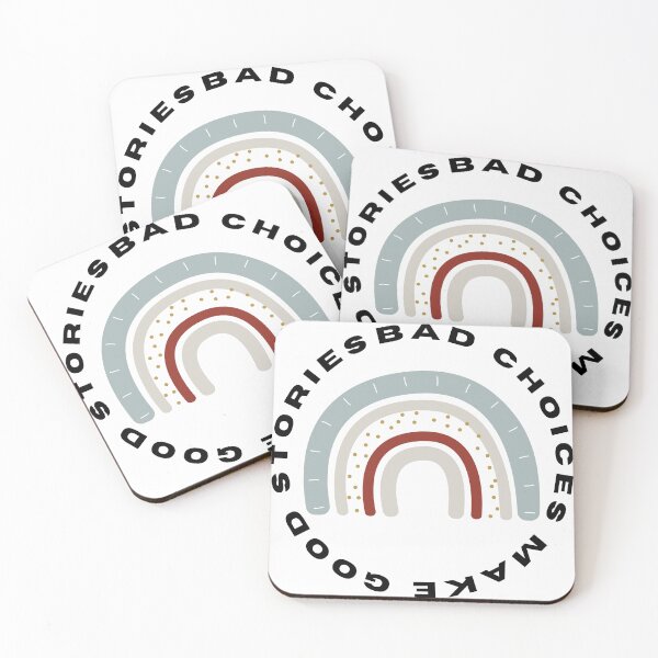 Item preview, Bad Choices Make Good Stories, Bad Choices Make Good Stories Cute- designed and sold by bartdesigner.