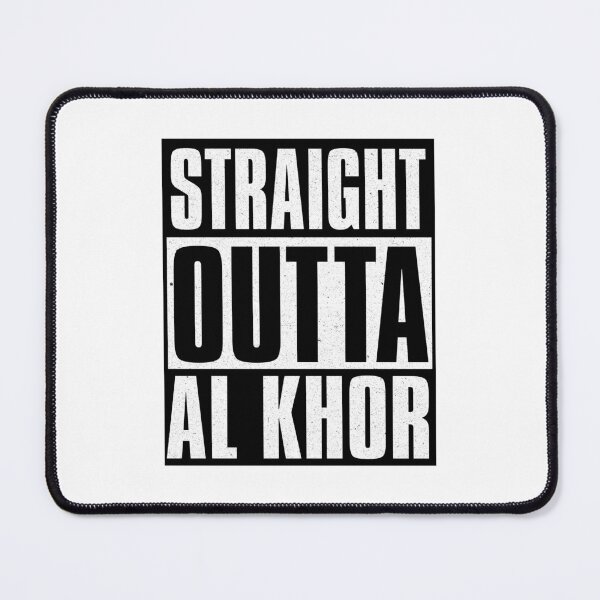 Item preview, Straight Outta Al Khor designed and sold by MimsTees.