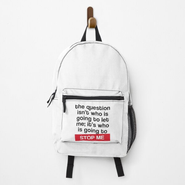 Item preview, The question isn't who is going to let me; it's who is going to STOP ME designed and sold by RobbRY.