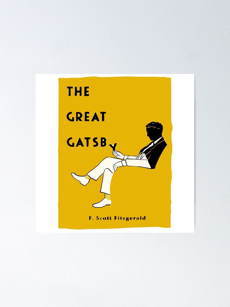 The Great Gatsby By F Scott Fitzgerald Book Cover Illustation Poster For Sale By