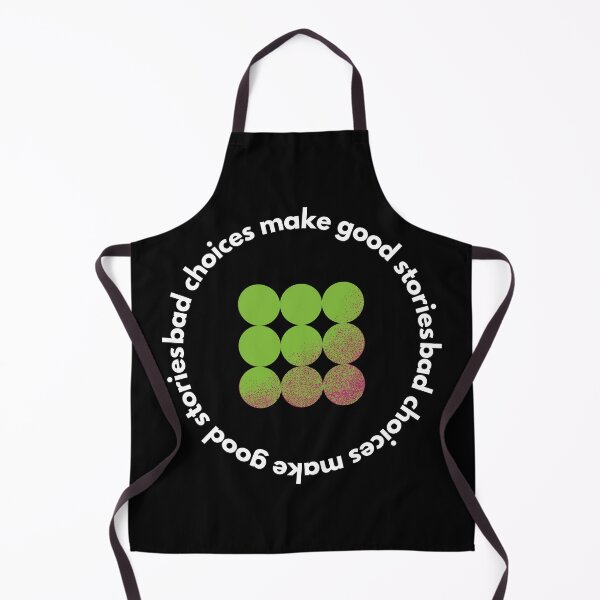 Item preview, Bad Choices Make Good Stories, Bad Choices Make Good Stories Cute- designed and sold by bartdesigner.