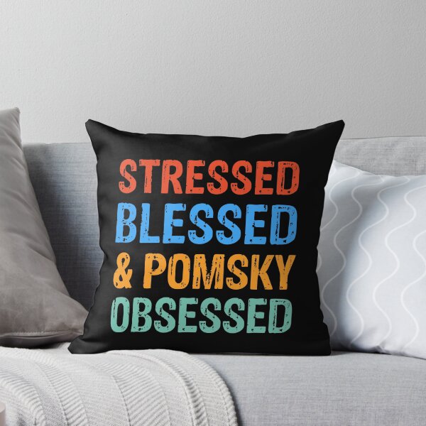 Item preview, Stressed Blessed and Pomsky Obsessed Dog Gift  designed and sold by Guarddogdrive.