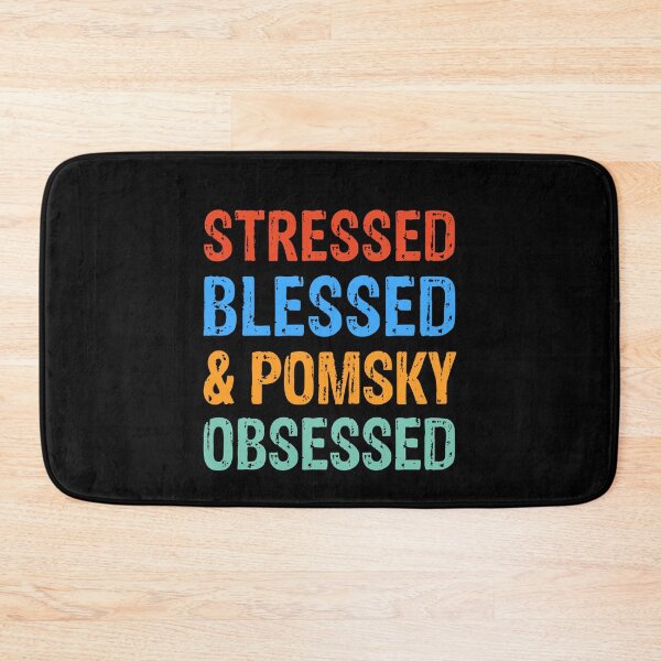 Item preview, Stressed Blessed and Pomsky Obsessed Dog Gift  designed and sold by Guarddogdrive.