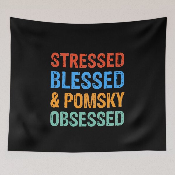 Item preview, Stressed Blessed and Pomsky Obsessed Dog Gift  designed and sold by Guarddogdrive.