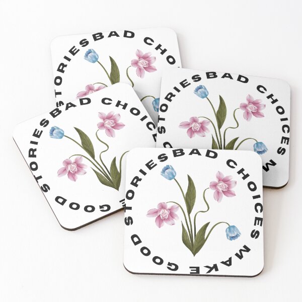 Item preview, Bad Choices Make Good Stories, Bad Choices Make Good Stories Cute- designed and sold by bartdesigner.
