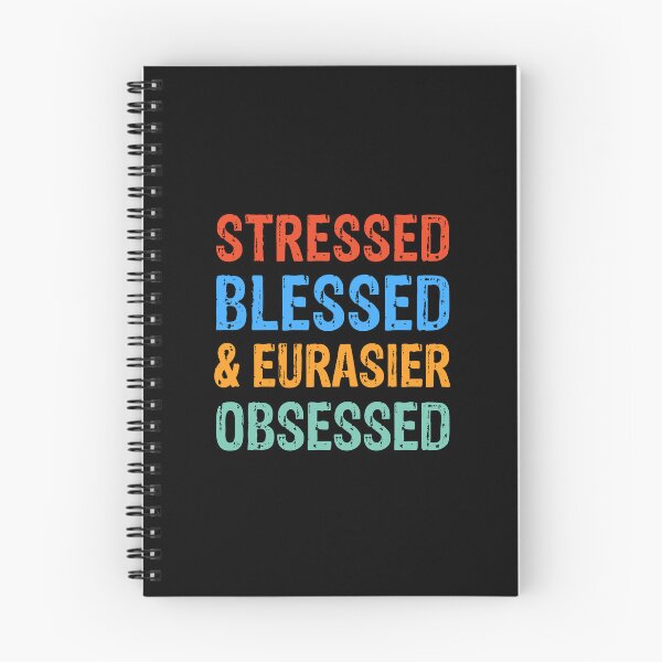 Item preview, Stressed Blessed and Eurasier Obsessed Dog Gift  designed and sold by Guarddogdrive.