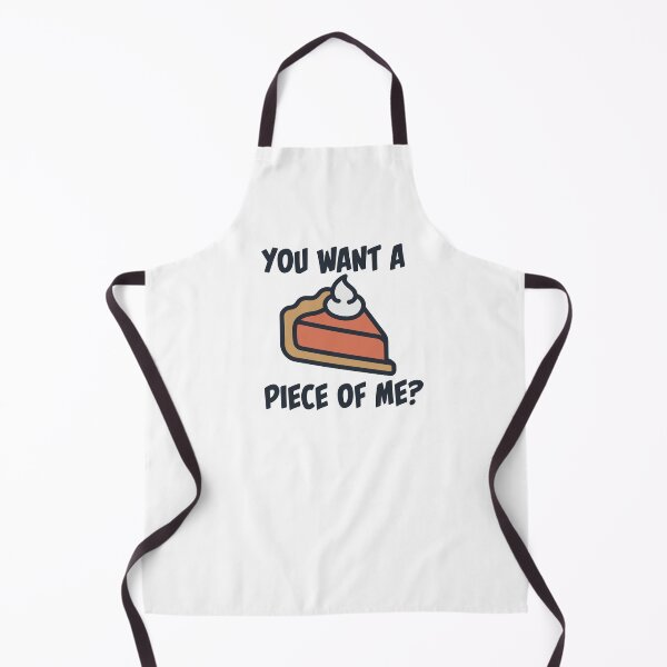 Item preview, You Want a Piece of Me? designed and sold by burlybot.