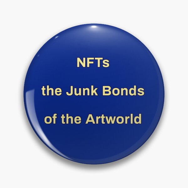 Artikelvorschau, NFTs sind die Junk Bonds der Kunstwelt entworfen und verkauft von thalasson.