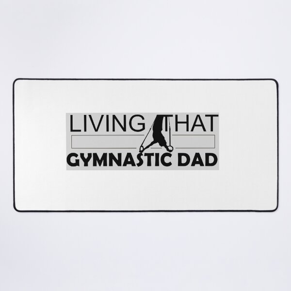 Item preview, Living That Gymnastic Dad designed and sold by LilaDiams.