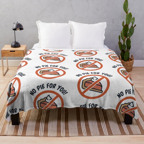 Item preview, No Pie For You! designed and sold by burlybot.