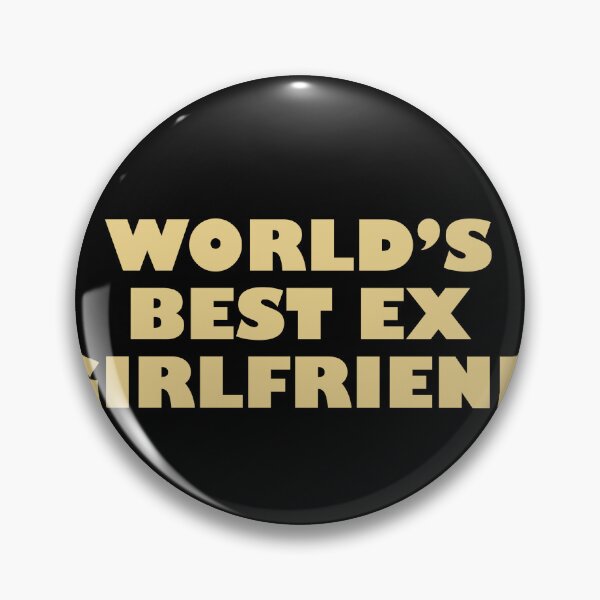 Item preview, World's Best Ex Girlfriend designed and sold by Celtec Designer ⭐⭐⭐⭐⭐.
