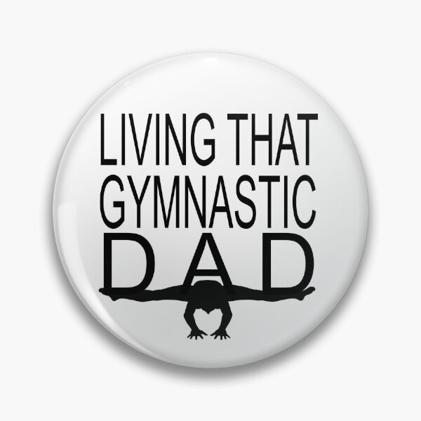 Item preview, Living That Gymnastic Dad designed and sold by LilaDiams.