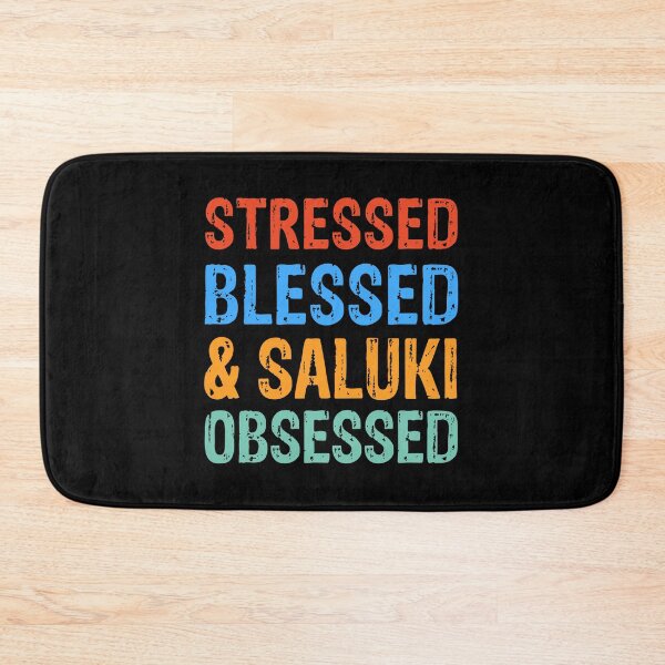 Item preview, Stressed Blessed and Saluki Obsessed Dog Gift  designed and sold by Guarddogdrive.