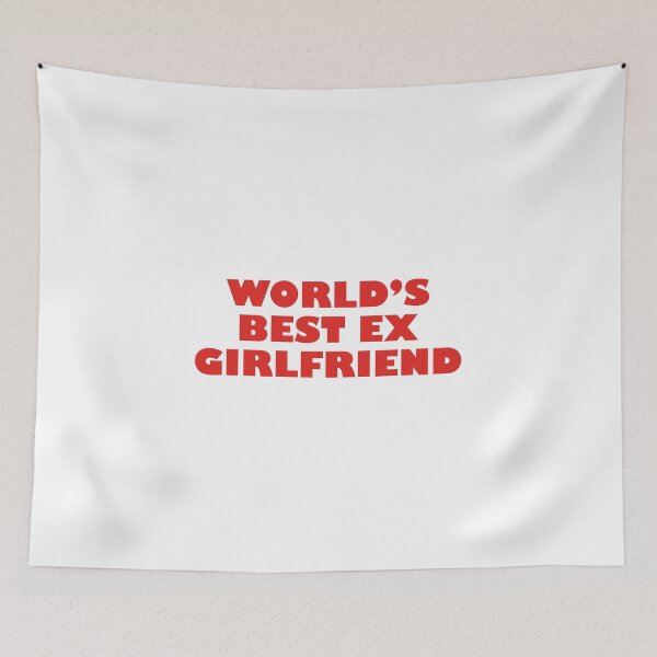 Item preview, World's Best Ex Girlfriend designed and sold by Celtec Designer ⭐⭐⭐⭐⭐.