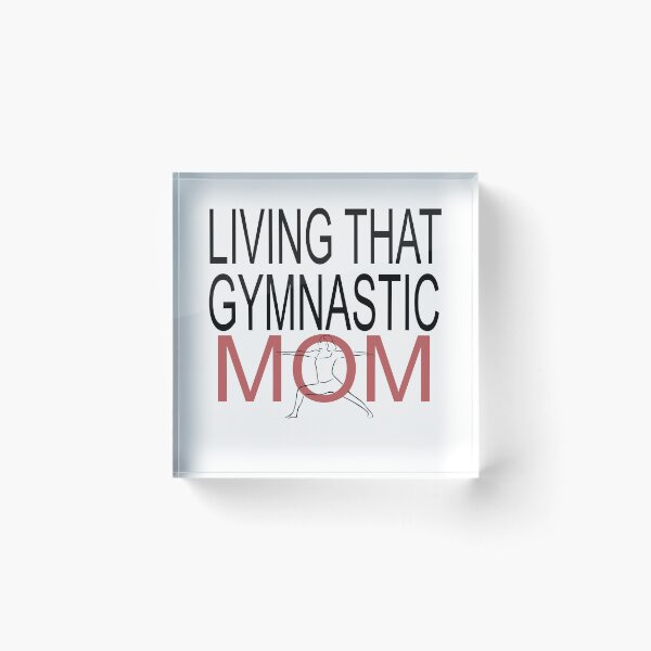 Item preview, Living That Gymnastic Mom designed and sold by LilaDiams.