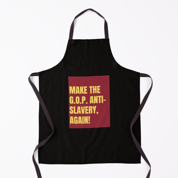 Item preview, Make the GOP Anti-Slavery, Again! designed and sold by Radicomics.