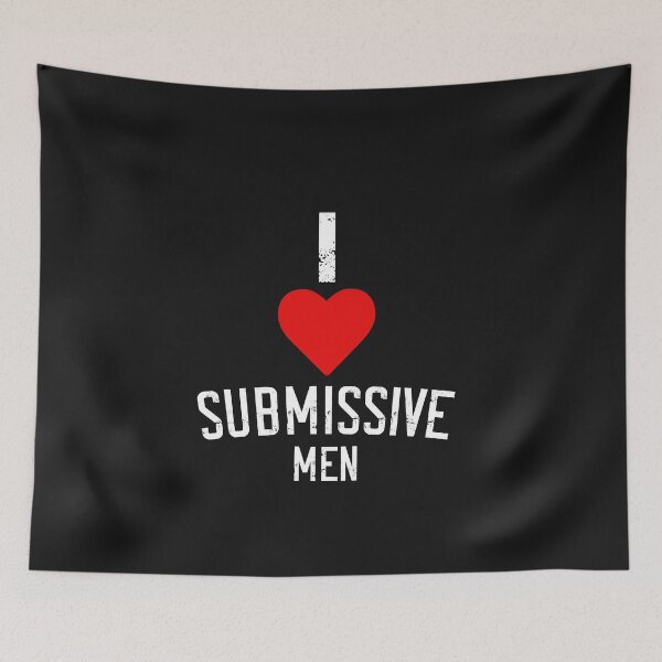 Item preview, I Love Submissive Men BDSM Lover Funny Domination designed and sold by TheMagicKrew.