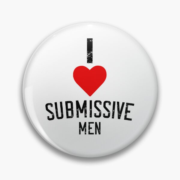 Item preview, I Love Submissive Men Funny Female Domination BDSM Lover designed and sold by TheMagicKrew.