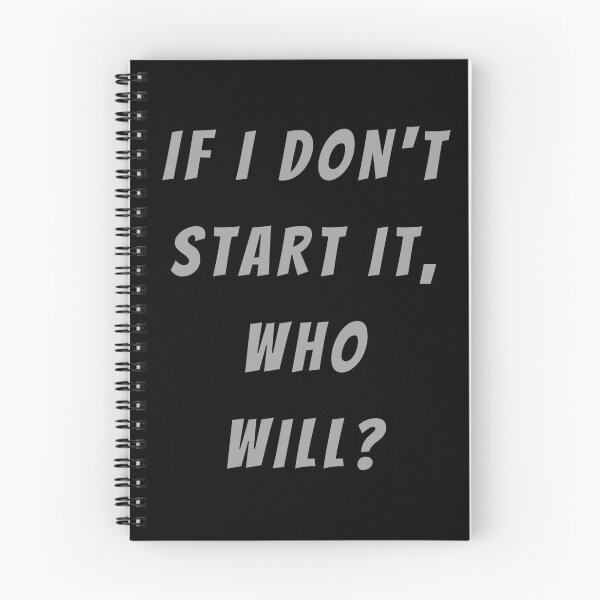 Item preview, If I Don't Start It, Who Will. - Large Subtitle Version designed and sold by SN-MI.