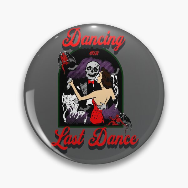 Item preview, Dancing our last dance designed and sold by Right-Fit27.