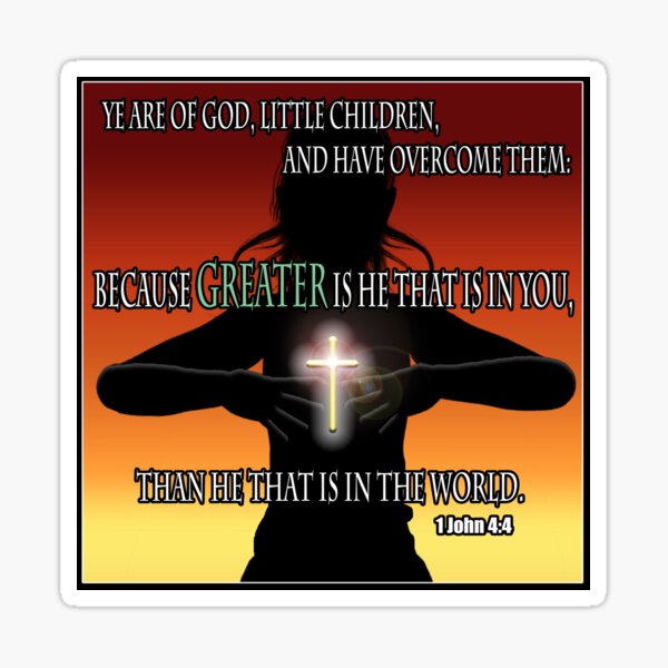 1 John 4:4 Sticker
