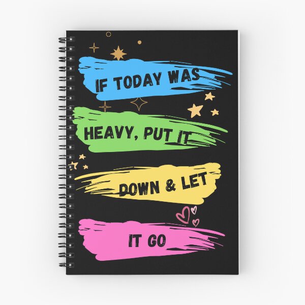 Item preview,  If Today Was Heavy Put It Down And Let It Go designed and sold by Ahmed  Feki.