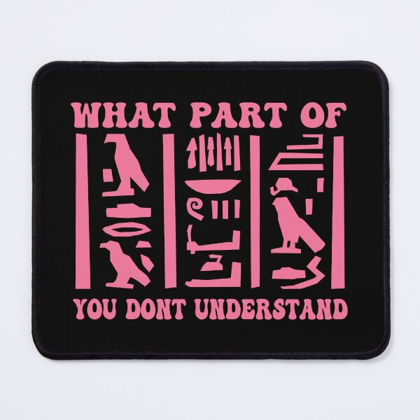 Item preview, What Part Of You Dont Understand designed and sold by THROUGH-LIFE.