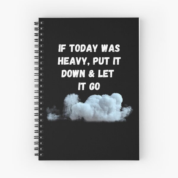 Item preview,  If Today Was Heavy Put It Down And Let It Go designed and sold by Ahmed  Feki.