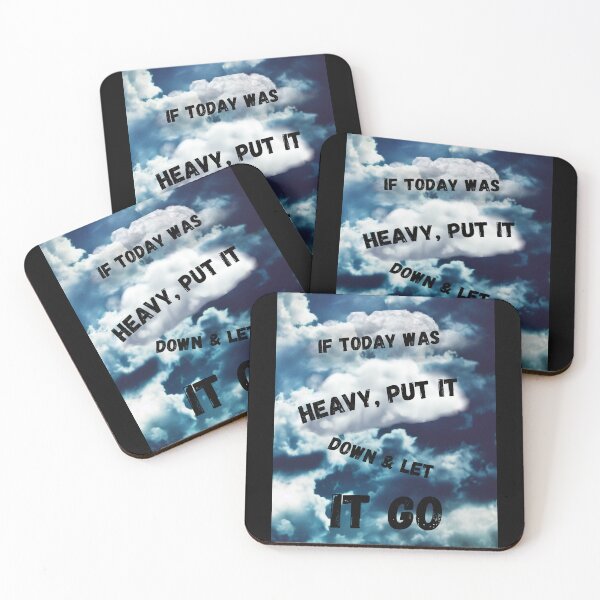 Item preview,  If Today Was Heavy Put It Down And Let It Go designed and sold by Ahmed  Feki.