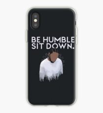 Be humble- Kendrick Lamar iPhone Case