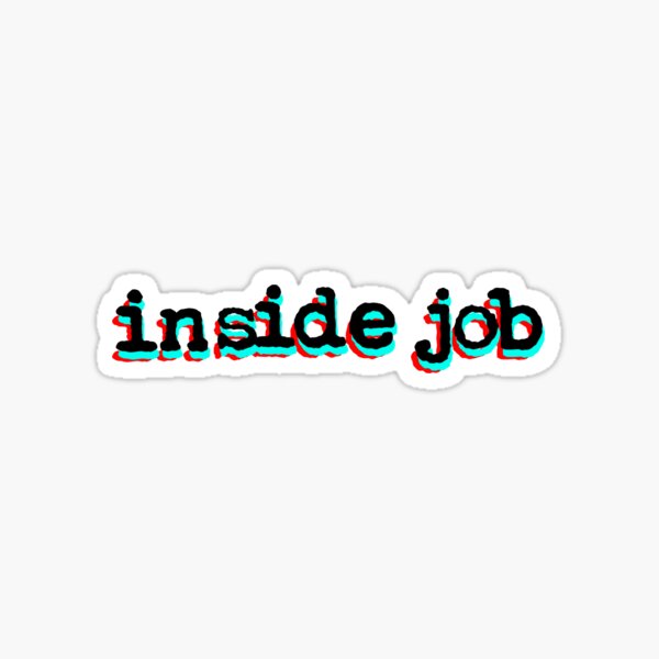 Item preview, Inside Job designed and sold by DigitalRedesign.