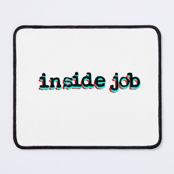 Item preview, Inside Job designed and sold by DigitalRedesign.