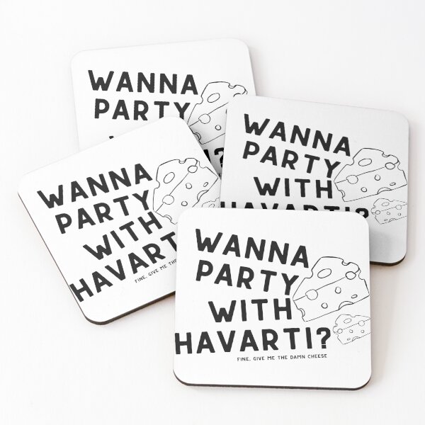 Item preview, Wanna Party With Havarti? New Girl Schmidt designed and sold by McKenzie Truman.